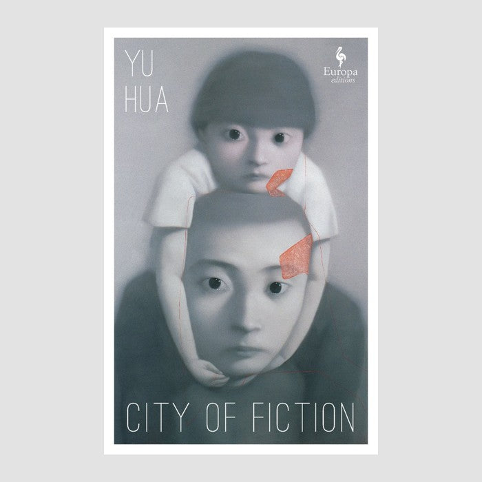 CITY OF FICTION by HUA, YU