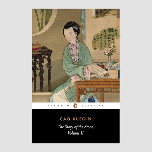 STORY OF THE STONE VOL 2 by CAO, XUEQIN